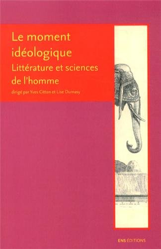 Le  moment idéologique