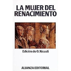 La mujer del Renacimiento/ The Women of Rebirth (Spanish Edition)