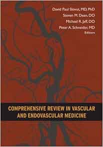 Comprehensive Review In Vascular And Endovascular Medicine