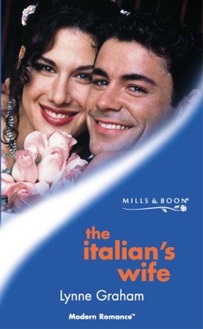 "The Italian's Wife (Mills & Boon Modern)" av Lynne Graham