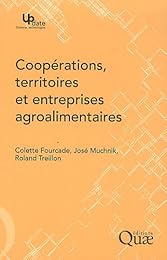 Coopérations, territoires et entreprises agroalimentaires
