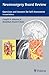 Neurosurgery Board Review: Questions and Answers for Self-Assessment