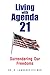 Living with Agenda 21:Surrendering  Our  Freedoms