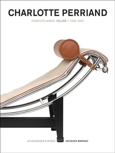 Charlotte Perriand: The Art of Dwelling: Baudin, Katia, Daniel