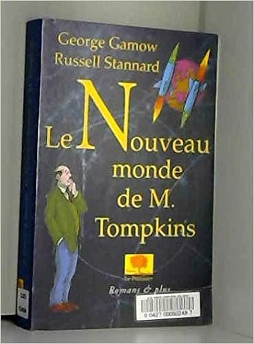 Le nouveau monde de M. Tompkins, by Russell Stannard