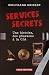 Services secrets (French Edition) by 