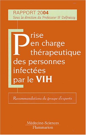 Prise en charge thérapeutique des personnes infectées par le VIH