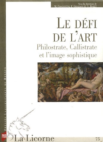 Le  défi de l'art, Philostrate, Callistrate et l'image sophistique