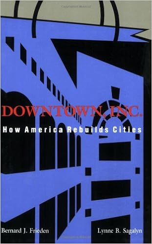 Amazon Com Downtown Inc How America Rebuilds Cities 9780262560597 Frieden Bernard J Sagalyn Lynne B Books