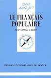 Le Francais Populaire by 