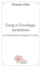 Gweg et l'enveloppe mystérieuse