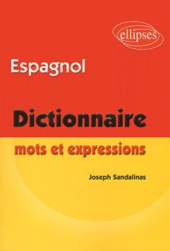 Espagnol, mots et expressions