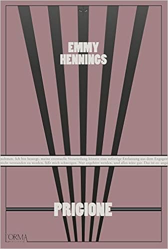 Emmy Hennings – Prigione (2019)