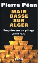 Main basse sur Alger