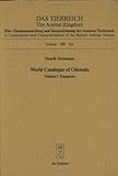 A Characterization and Compilation of All Current Animal Groups Pt. 110 : World Catalog of Odonata I (Zygoptera), Steinmann, Henrik, 3110149338