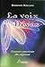 La voix des Devas : L'essence consciente des végétaux by 