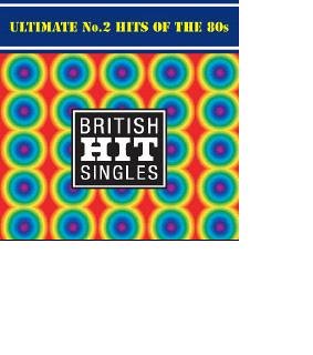 Ultimate No. 2 Hits Of The 80s