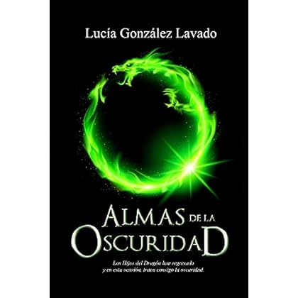 Almas de la Oscuridad (Hijos del dragon nº 4) Almas de la Oscuridad (Hijos del dragon nº 4)