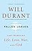 Fallen Leaves: Last Words on Life, Love, War, and God by Will Durant
