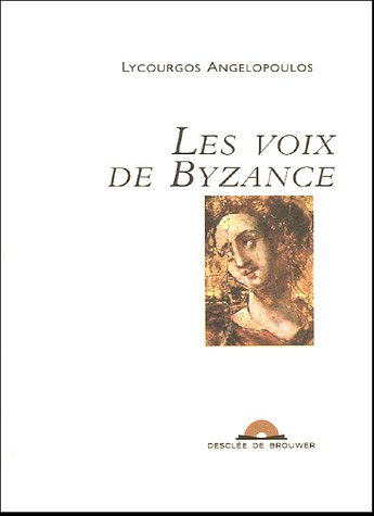Les  voix de Byzance