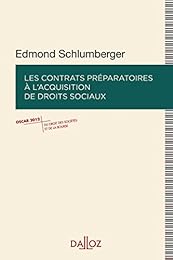Les  contrats préparatoires à l'acquisition de droits sociaux