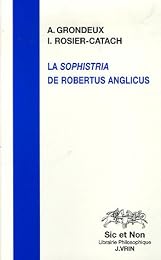 La " Sophistria" de Robertus Anglicus