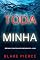Livro Toda Minha (Série Nicky Lyons: Thriller de Suspense do FBI — Livro 1)
