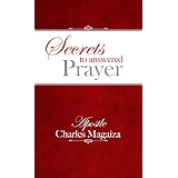 Secrets to answered prayer