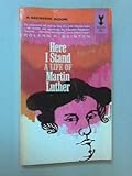 Image de Here I Stand a Life of Martin Luther