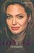 Angelina Jolie: The Biography by Rhona Mercer