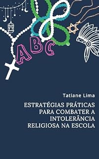 Livro Estratégias Práticas para Combater a Intolerância na Escola