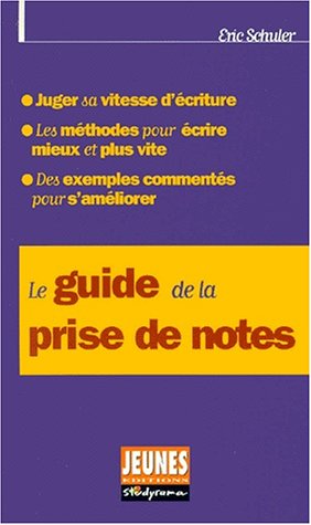 Le guide de la prise de note