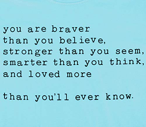Inspirational-Quotes-Letter-Printing-Tops-You-are-Braver-Than-You-Believe-Women-Saying-T-Shirt