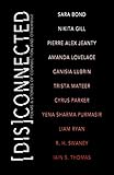 [Dis]Connected: Poems & Stories of Connection and Otherwise: Volume 1 (1) by Amanda Lovelace, Iain S. Thomas