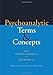 Psychoanalytic Terms and Concepts