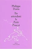 En attendant le Petit Poucet by