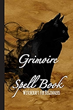 Grimoire Spell Book - Witchcraft For Beginners: Book of Shadows Layout with Cornell Notes for Manifestation Updates - Black Cat Familiar