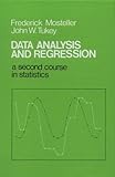 Data Analysis and Regression: A Second Course in Statistics