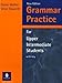 Grammar Practice for Upper- Intermediate Students with key. (Lernmaterialien) - Elaine Walker, Steve Elsworth