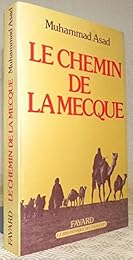 Le  chemin de La Mecque