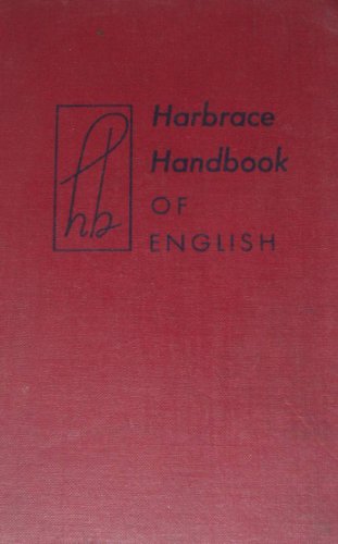 Harbrace handbook of English, Harbrace handbook of English,