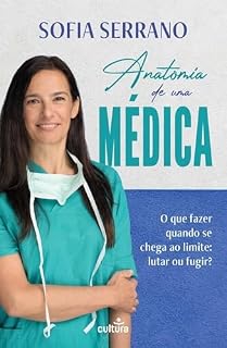 Livro Anatomia de uma médica