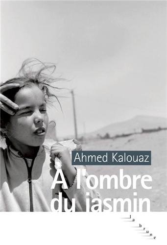 À l'ombre du jasmin