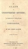 An Alarm to the Unconverted by Joseph Alleine