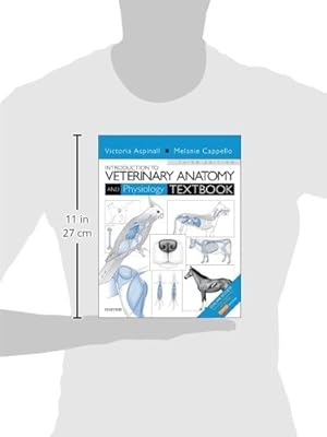 Introduction to Veterinary Anatomy and Physiology Textbook, 3e