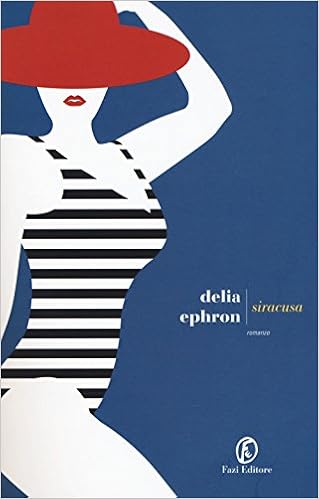 Delia Ephron - Siracusa (2018)