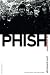 Phish: The Biography by Parke Puterbaugh