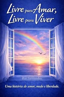 Livro Livre para Amar, Livre para Viver