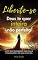 Livro LIBERTE-SE: DEUS TE QUER INTEIRA, NÃO PERFEITA