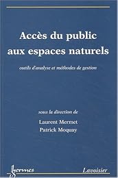 Accès du public aux espaces naturels
